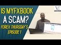 Is MyFXBOOK A Scam? MyFXBOOK Review - Forex Thursday's Episode 1