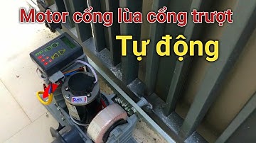 Motor cổng lùa cổng trượt tự động - mô tơ cổng | Trinh AGS