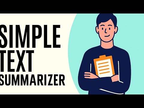 Simple Text Summarizer Project in Python | Easy Python Project for Beginners | Tkinter GUI