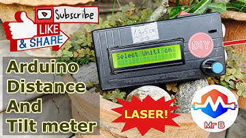 Arduino Distance and Tilt Meter, Range Finder, Spirit Level, LCD, Ultrasonic Sensor, Laser, etc