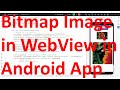 How to Display a Bitmap Image in a WebView in Android App?
