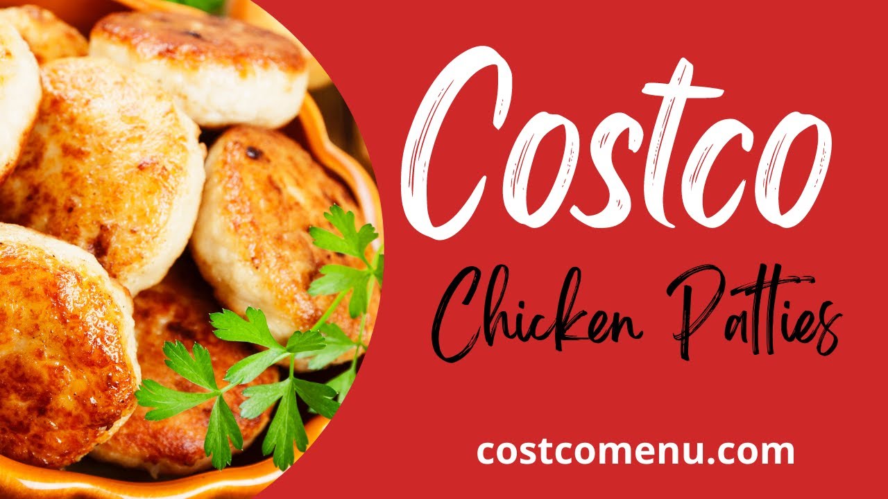 Costco Chicken patties YouTube