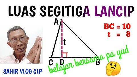 LUAS SEGITIGA LANCIP || tahap demi tahap dalam mencari luasnya
