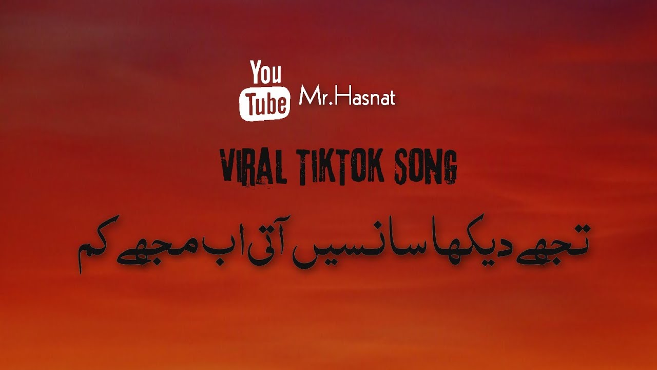 Tujhe Dekha Sansien Aati Ab Mujhe Kam | Khuda Sohne Mukhre Banata hai 💔| tik tok viral song| 2022