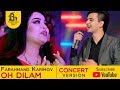 Фарахманд Каримов - Ох дилам 2020 | Farahmand Karimov - Oh dilam 2020