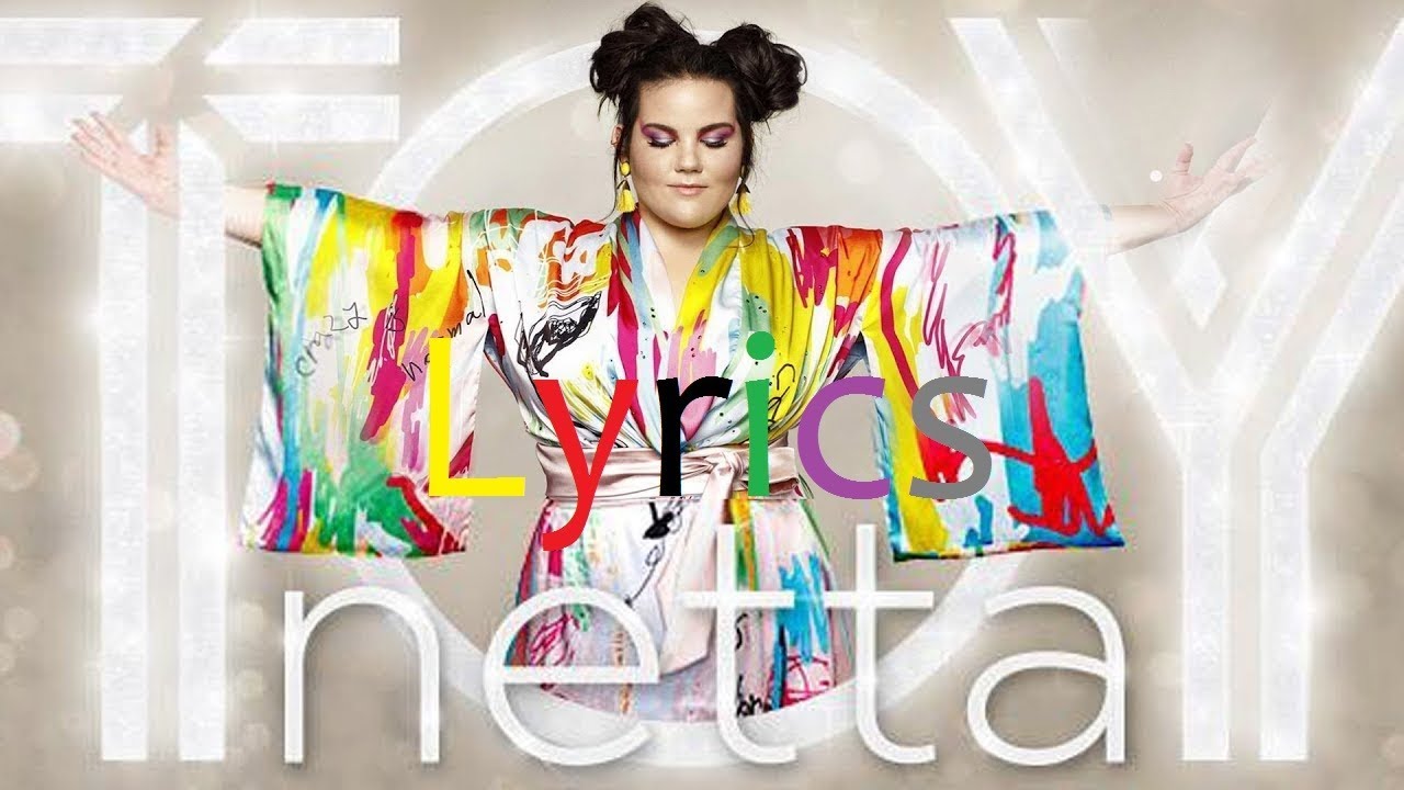 Netta TOY [Lyrics] Eurovision 2018 (Israel) YouTube