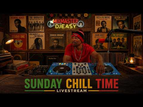 SUNDAY CHILL TIME LIVESTREAM  JAMMING ROCKSTEADY,SKA,STUDIO ONE CLASSICS