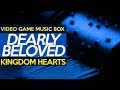 Kingdom hearts dearly beloved  game music box
