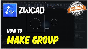 ZWCAD How To Make Group