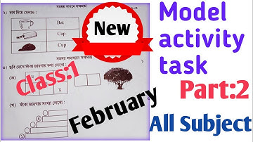 🔴Model activity task. Class:1 All Subject.February 2022Part2/Class:1 Model activity task February.