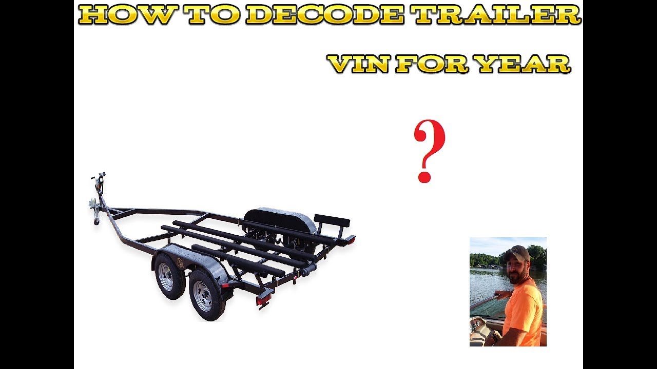 yacht club trailer vin decoder