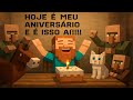HOJE É MEU ANIVERSÁRIO E MAIS UM VÍDEO DE BAIXA QUALIDADE NESSE DIA!