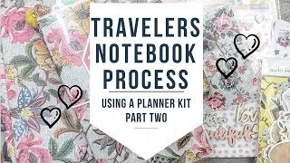 TRAVELERS NOTEBOOK {WHOLE} PROCESS TUTORIAL | PLANNER KITS | PART 2|