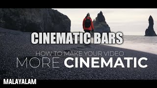 How To Add Cinematic Bars In Kinemaster || Open Cinematic Bars || Malayalam Tutorial