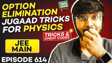 Option Elimination JUGAAD Tricks For Physics🔥🔥🔥| Tricks & Cheat Codes #614 | #jeemain2023 #jeemains