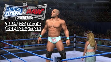 WWE SmackDown! vs. Raw 2006: July 23, 2005 Beta Exploration