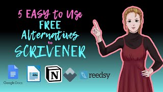 5 EASY to use Free Alternatives to Scrivener