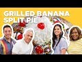 Grilled Banana Split Pie (from The Kitchen) | The Kitchen | Food Network