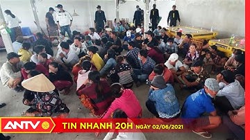 Tin nhanh 20h ngày 2/6: Triệt xóa tụ điểm đánh bạc | ANTV
