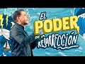 El poder de la resurrección - John Espinosa