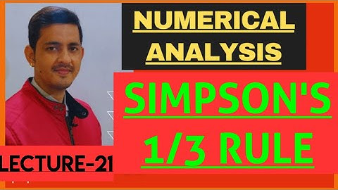 NUMERICAL ANALYSIS (Lecture-21)/SIMPSON