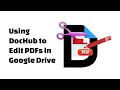 Using DocHub to Edit PDFs
