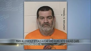 Williamson County man  arrested after allegedly stealing car and running into squad cars