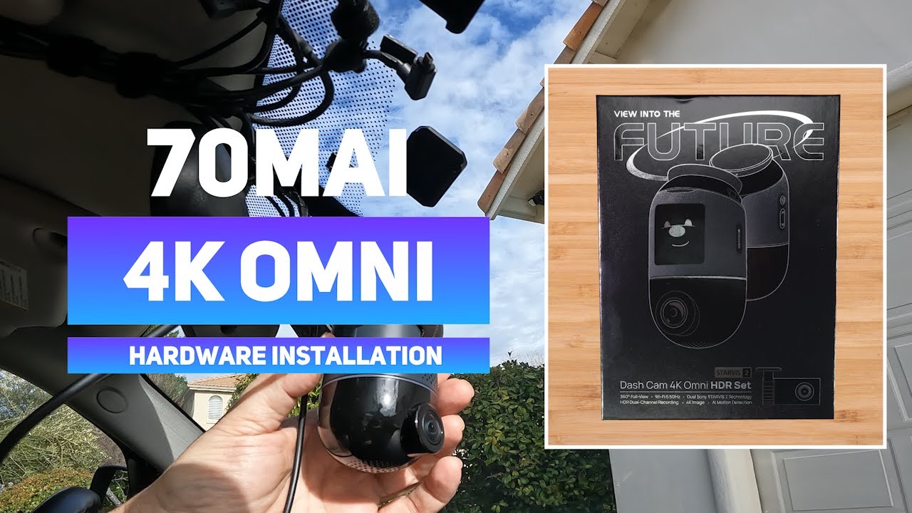 70mai 4K Omni Dash Camera - Installation