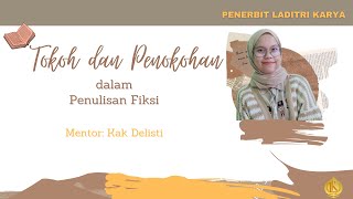 Tokoh dan Penokohan dalam Cerita Fiksi