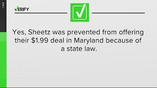 VERIFY: Yes, Sheetz was prevented from offering their $1.99 deal in Maryland because of a state law Content