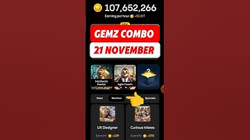Gemz Daily Combo Today 21 November Daily Combo Today #gemz #combo #airdrop