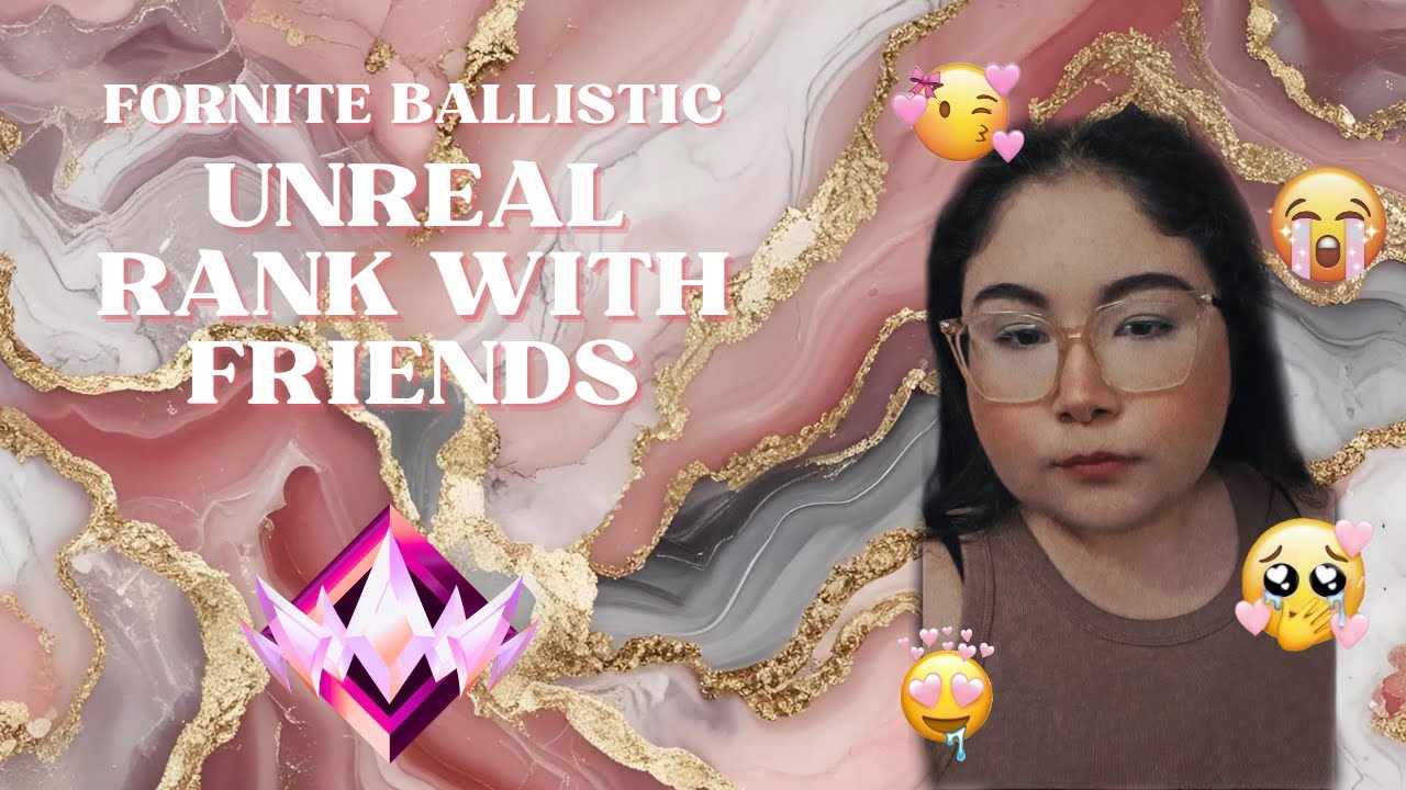 Let me just get to unreal....  - Fortnite Ballistic