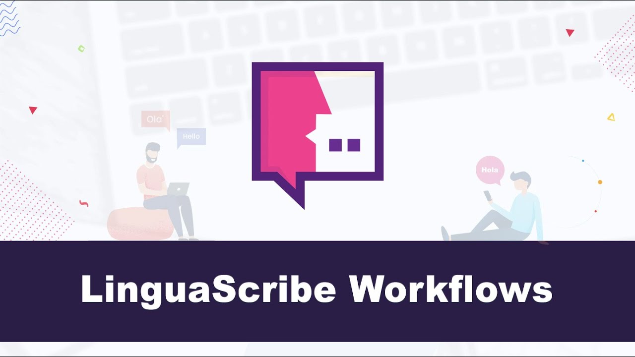 LinguaScribe Workflows Make Voice & Language Tasks Super Easy