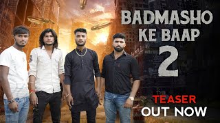 Badmasho Ke Baap 2Badmashi Song Raman Rajput As Shahpani
