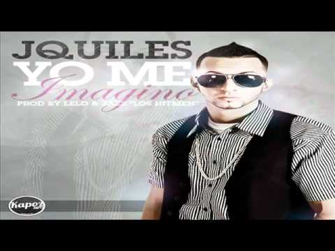J Quiles - Yo Me Imagino (Prod. By Los Hitmen) †Original 2011†