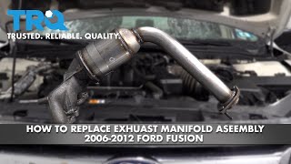 How To Replace Exhaust Manifold Catalytic Converter Assembly 2006-2012 Ford Fusion