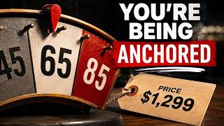 Your Anchor Isn’t Doing What You Think | The Psychology of Anchoring
