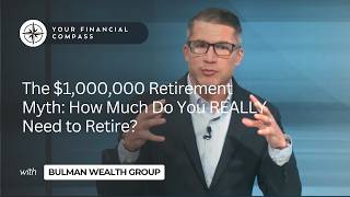 Full The $1,000,000 Retirement Myth: How Much Do You REALLY Need to Retire News