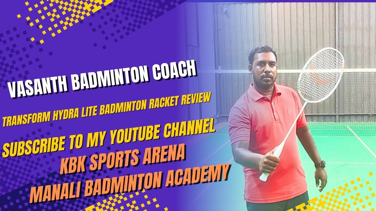 TRANSFORM HYDRA LITE BADMINTON RACKET REVIEW 