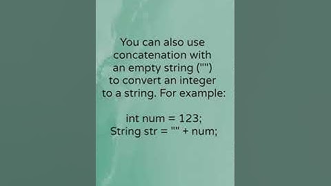 Java ‑ How to convert int to String?