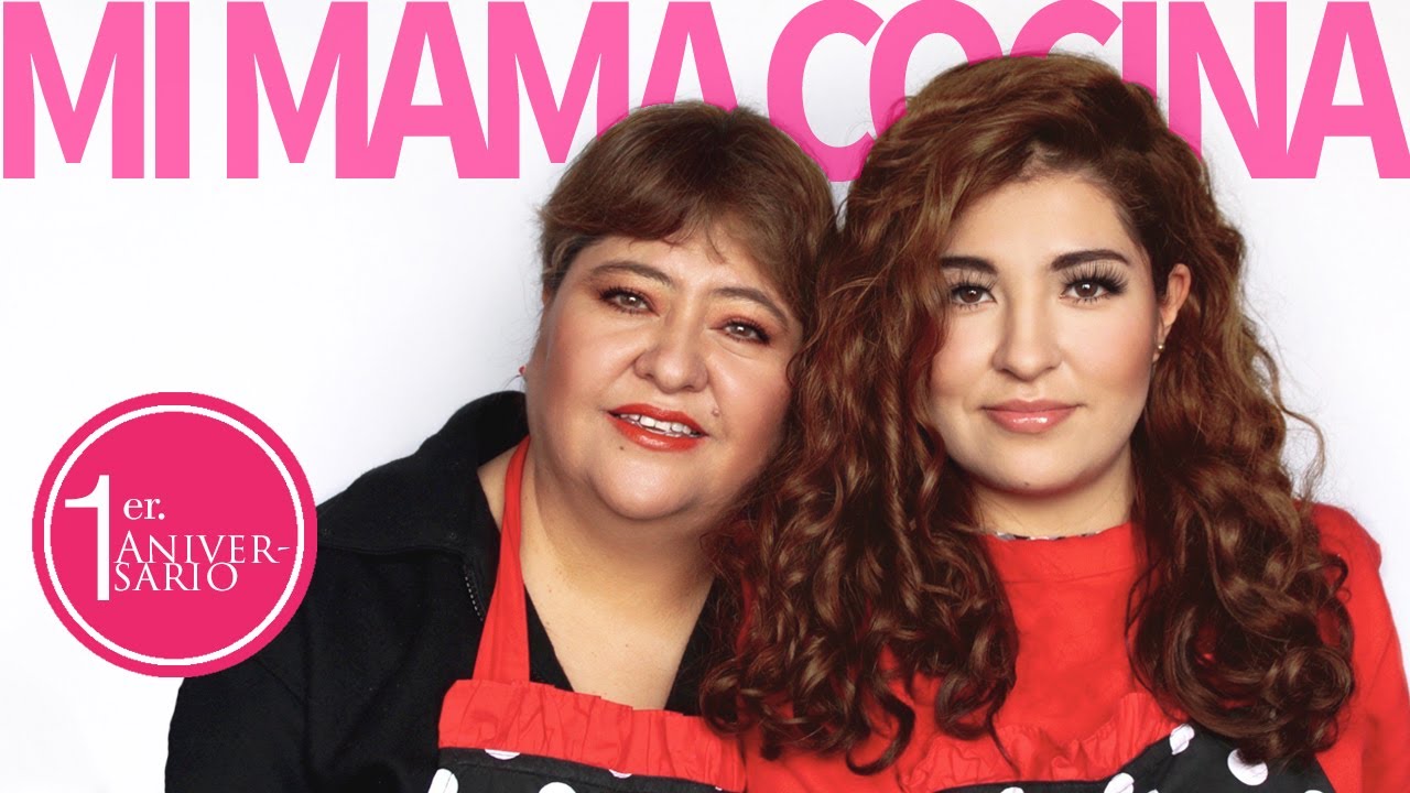 1er. Aniversario |Mi Mamá Cocina|