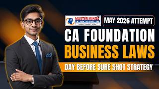 CA Foundation Business Laws Day Before Sure Shot Strategy for May 26 Attempt