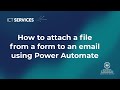Power Automate: How to attach file to email using Power Automate