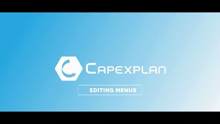 How to Customize Menus in CapexPlan | CapexPlan Tutorial