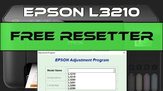 Free Resetter for Epson L3210 Printer | 100% Free | Free to Download!
