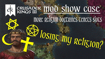 More Religion Doctrines Tenets Slots - Ck3 Mod Show Case