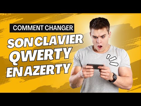 Comment changer le