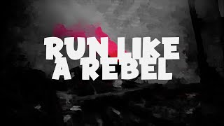 Video thumbnail of "The Score - Run Like A Rebel (Lyrics)"