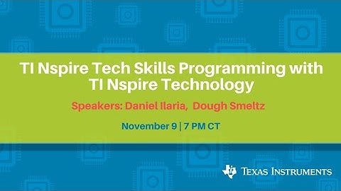 Webinar: TI Nspire Tech Skills Programming with TI Nspire Technology