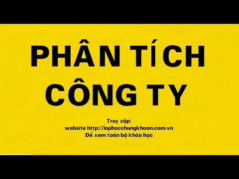 Video: Cách đánh Giá Một Công Ty